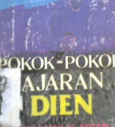 Cover Pokok-pokok ajaran Dien / Abdul Hasan Al-Asy'ari