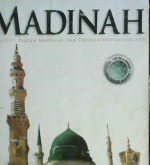 Cover Madinah :  Kota Suci, piagam Madinah, dan teladan Muhammad SAW / Zuhairi Misrawi