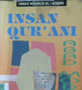 Cover Insan Qur'ani abad modern / Abbas Mahmud Al-'Aqqad; penerjemah, Ainur Roziq AR