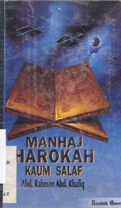 Cover Manhaj Harokah Kaum Salaf / Abd. Rahman Abd. Khaliq; penerjemah,M Azhari Halim