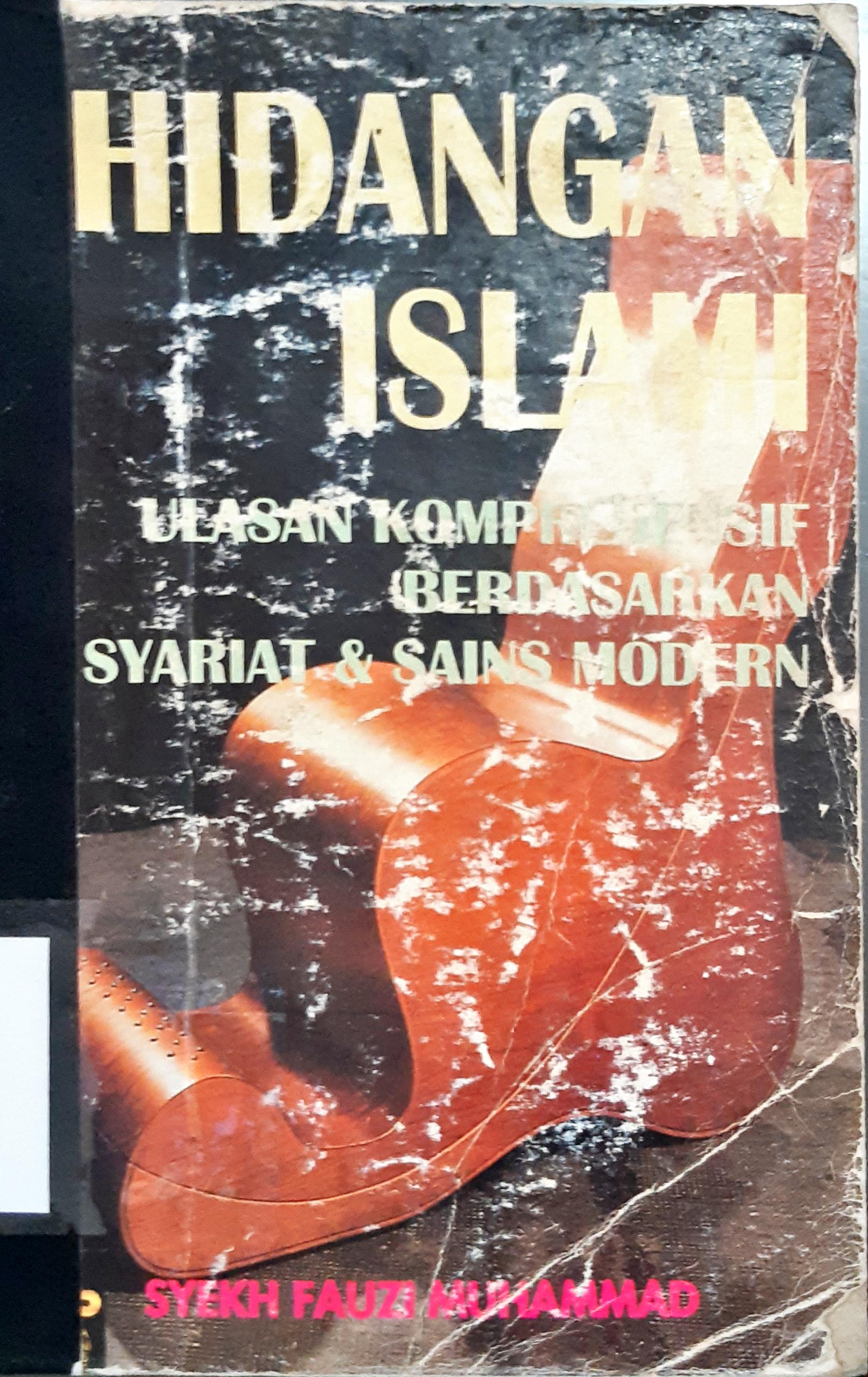 Cover Hidangan Islami :  ulasan komprehensif berdasarkan syariat dan sains modern / Syekh Fauzi Muhammad