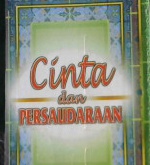 Cover Cinta dan Persaudaraan / Husni Adham Jarar