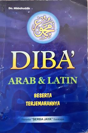 Cover Diba' arab dan latin beserta terjemahannya / Drs. Misbahuddin
