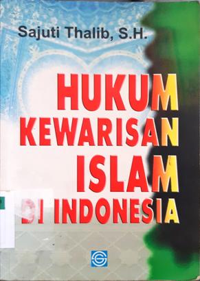 Cover Hukum Kewarisan Islam di Indonesia (Bahan kuliah hukum kewarisan islam) / Asmin Mulyadikrama, SH