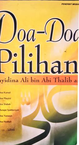 Cover Doa-doa pilihan Sayidin Ali bin Abi Thalib as / Kazhim, Musa