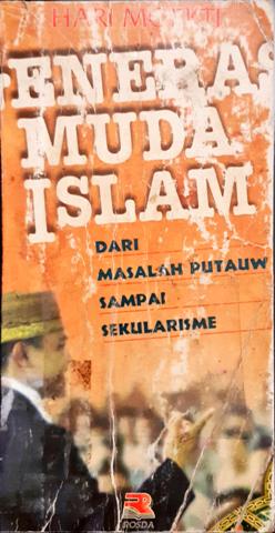 Cover Generasi muda Islam dari masalah putauw sampai sekuralisme / Hari Moekti