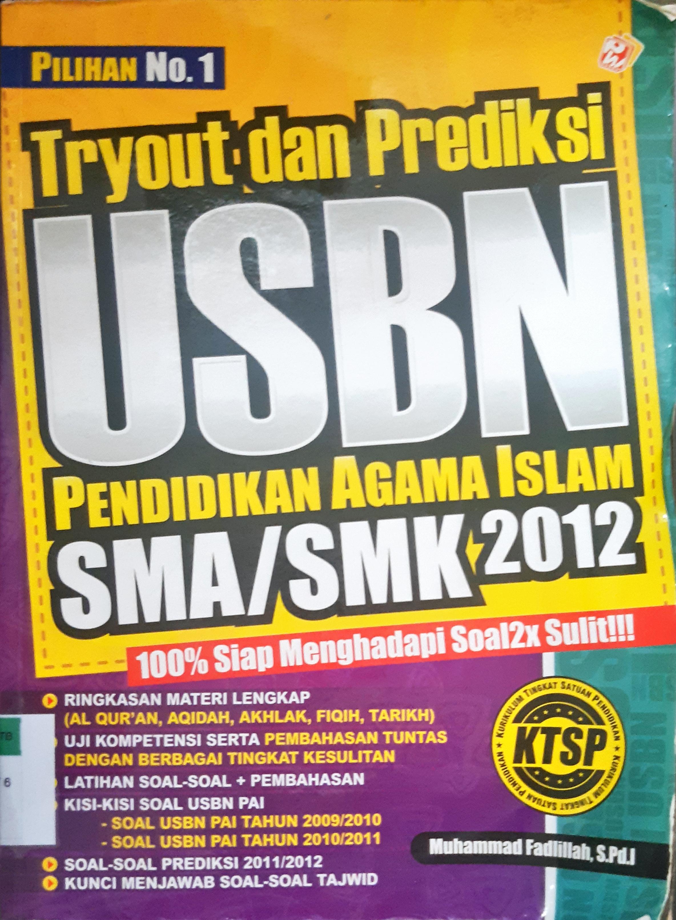 Cover Triout dan Prediksi UASBN :  Pendidikan Agama Islam SMA/SMK 2012 / Muhammad Fadlillah, S.Pd.I