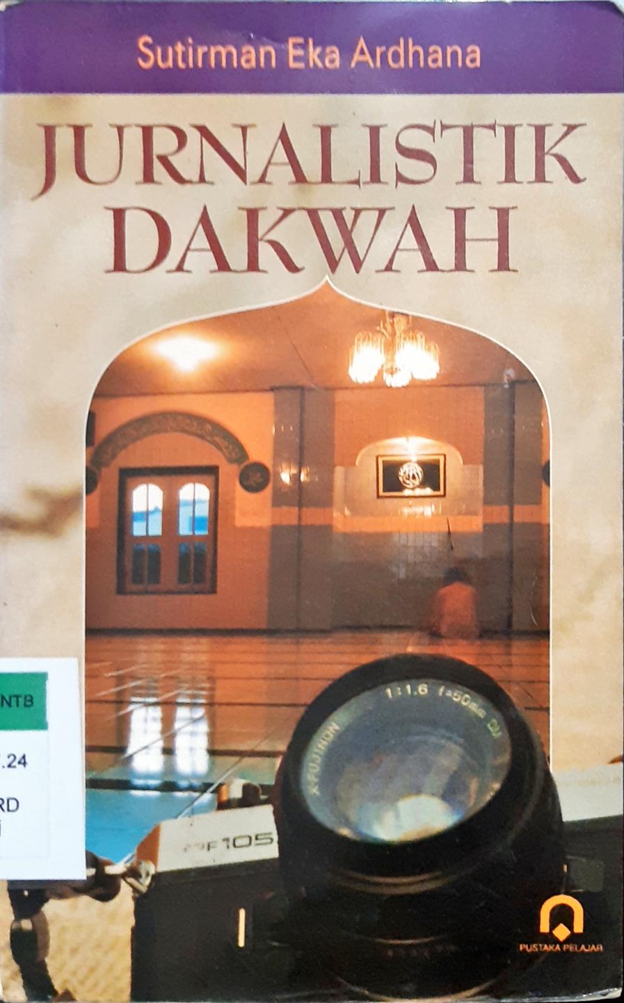 Cover Jurnalistik dakwah / Sutirman Eka Ardhana