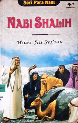 Cover Nabi Shalih :  Seri para nabi / Hilmi 'Ali Sya'ban ; penerjemah Tholhatul Choir