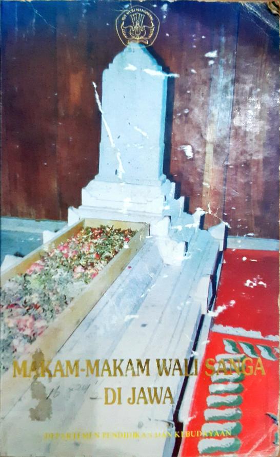 Cover Makam-makam wali sanga di Jawa / Dr. Machi Suhadi, Dra. Ny. Halina Hambali