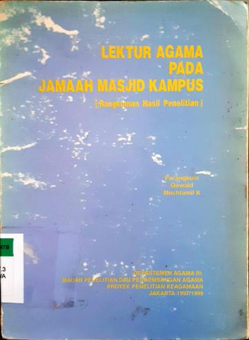 Cover Lektur agama pada jamaah masjid kampus; Rangkuman hasil penelitian / Owaid, Muchtamil K