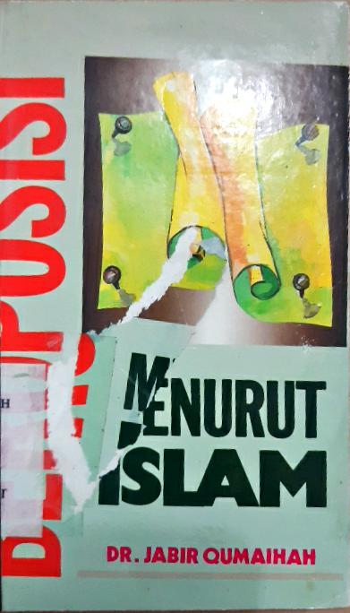 Cover Beroposisi menurut islam / Dr. Jabir Qumaihah