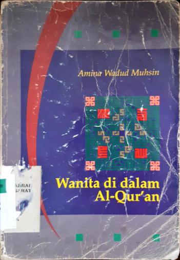 Cover Wanita di dalam Al Qur'an / Amina Wadud - Muhsin
