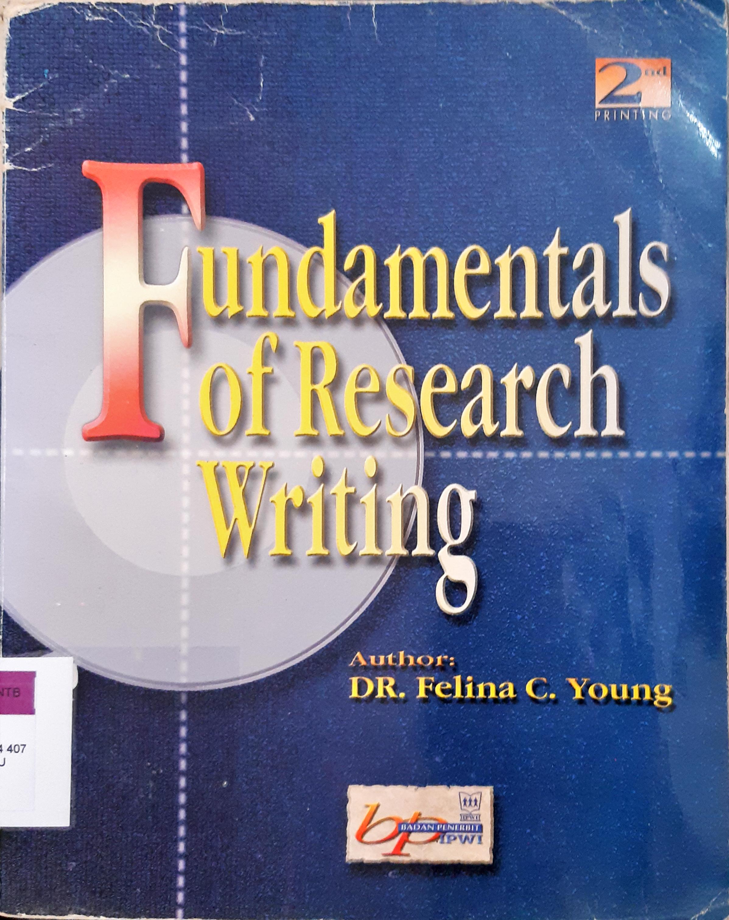 Cover Funamentals of research writing / DR. Felina C. Young