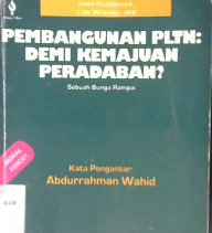 Cover Pembangunan PLTN: demi kemajuan peradaban / Iwan Kurniawan, Liek Wilardjo