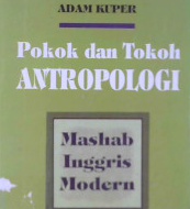 Cover Pokok dan tokoh antropolgi / Adam Kuper