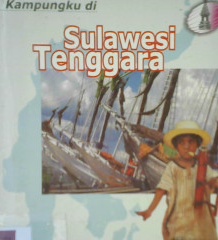 Cover Kampungku di Sulawesi Tenggara / Ernayanti, Hartati