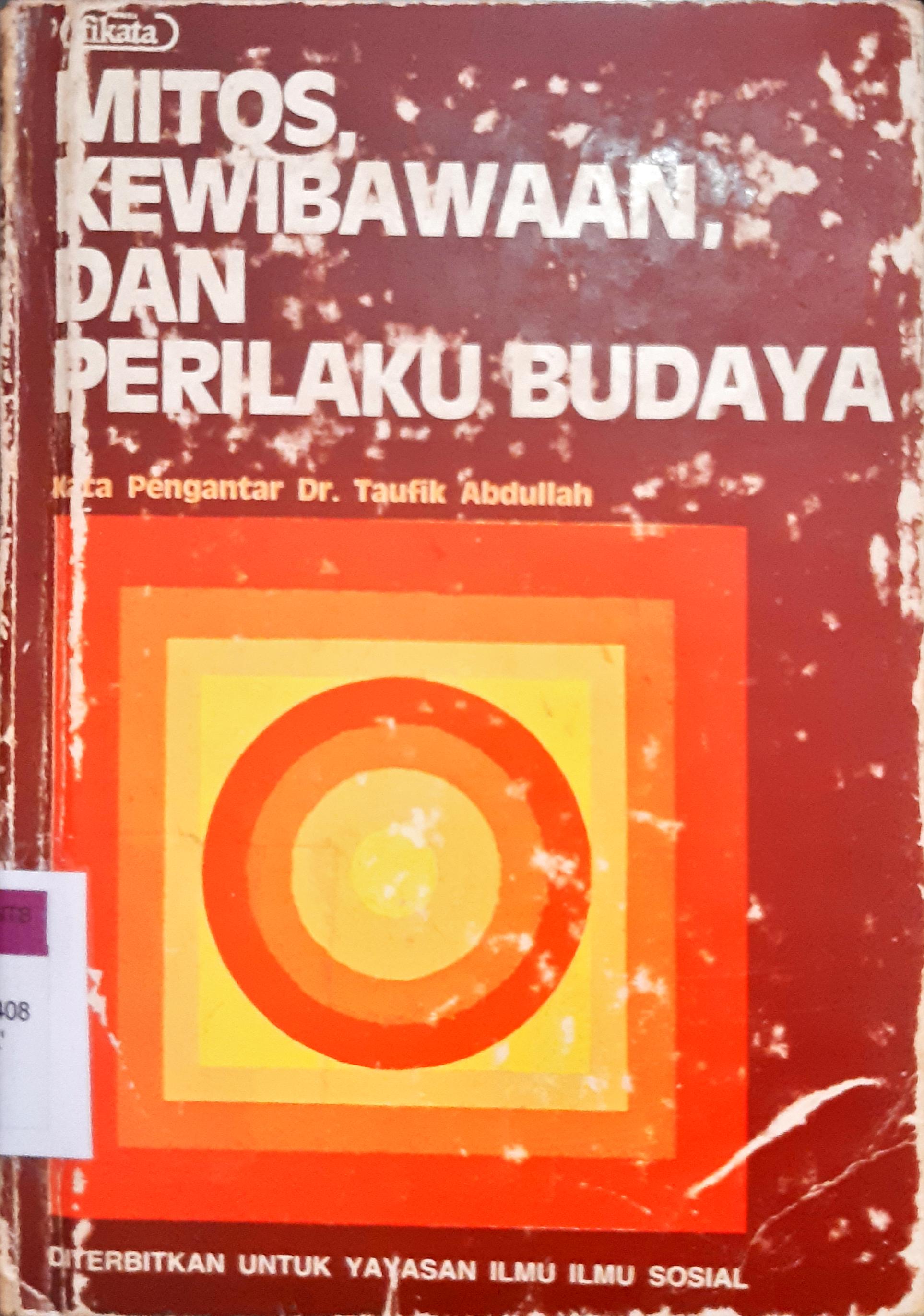 Cover Mitos, kewibawaan, dan prilaku budaya / Ja'cuba Karepesina, Muh. Saleh Buchari BM