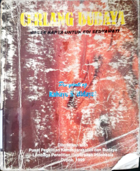 Cover Cerlang budaya :  Gelar karya untuk Edi Sedyawati / Penyunting, Rahayu S. Hidayat