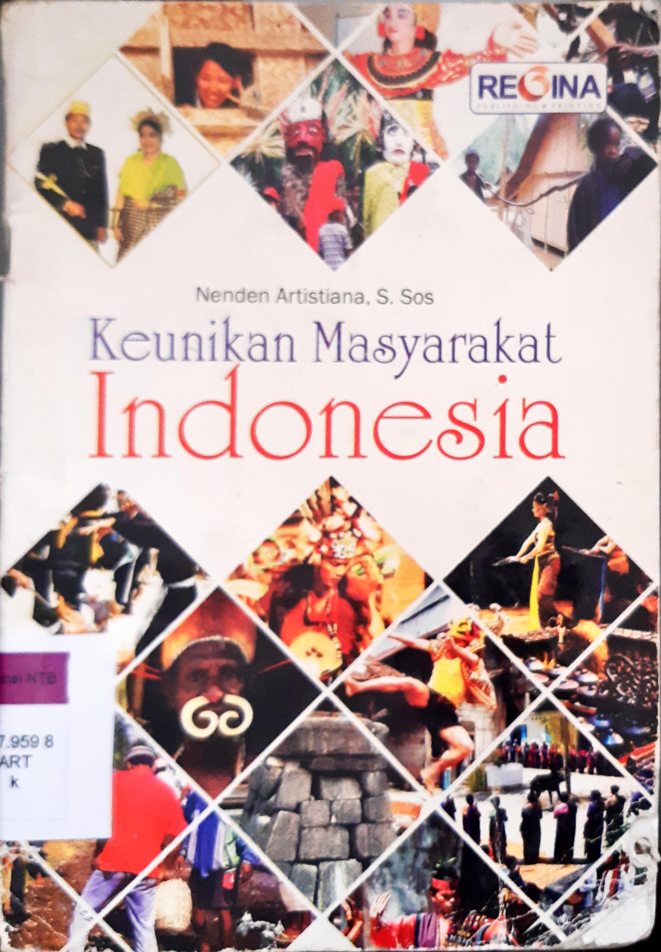 Cover Keunikan masyarakat Indonesia / Nenden Rilla Artistiana, S.Sos