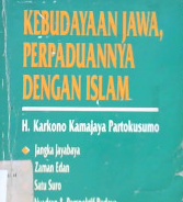 Cover Kebudayaan Jawa, perpaduannya dengan islam / H. Karkono Kamajaya Partokusumo