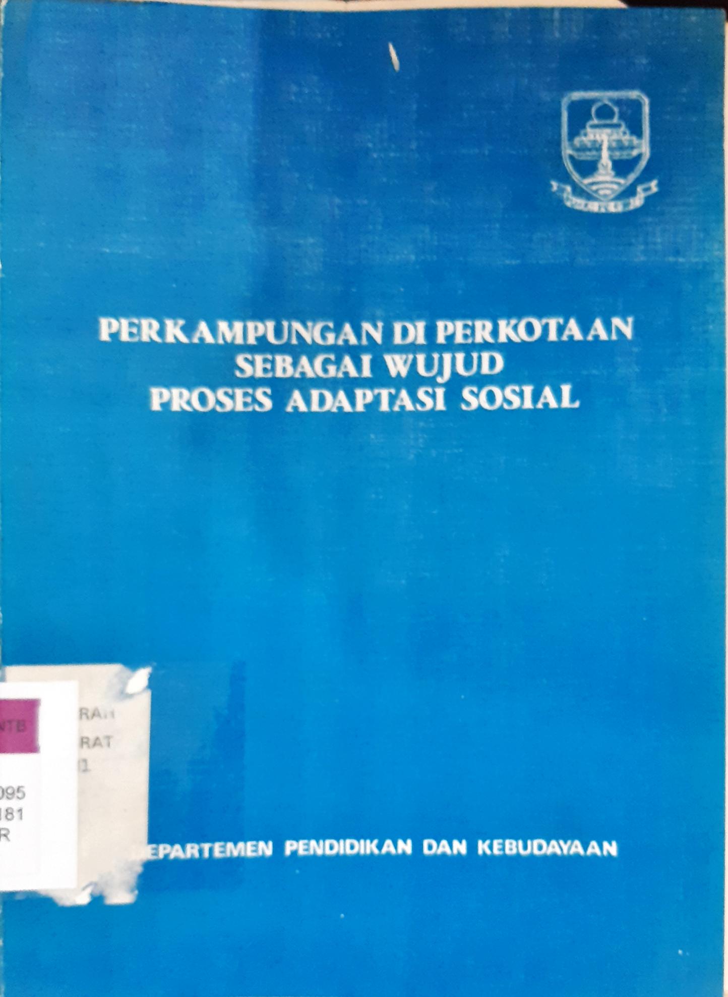 Cover Perkampungan di perkotaan  sebagai wujud proses adaptasi sosial