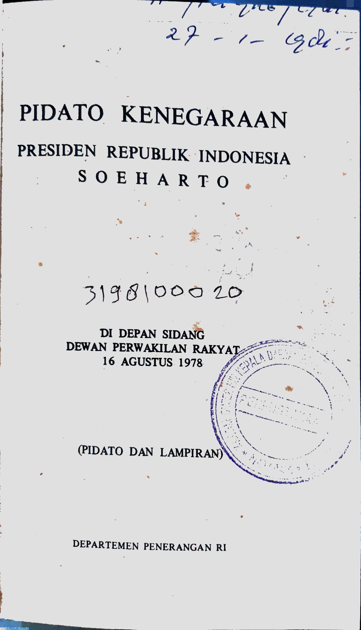 Cover Pidato kenegaraan Presiden Republik Indonesia Soeharto di depan sidan DPR 16 Agustus 1978 / Departemen penerangan RI