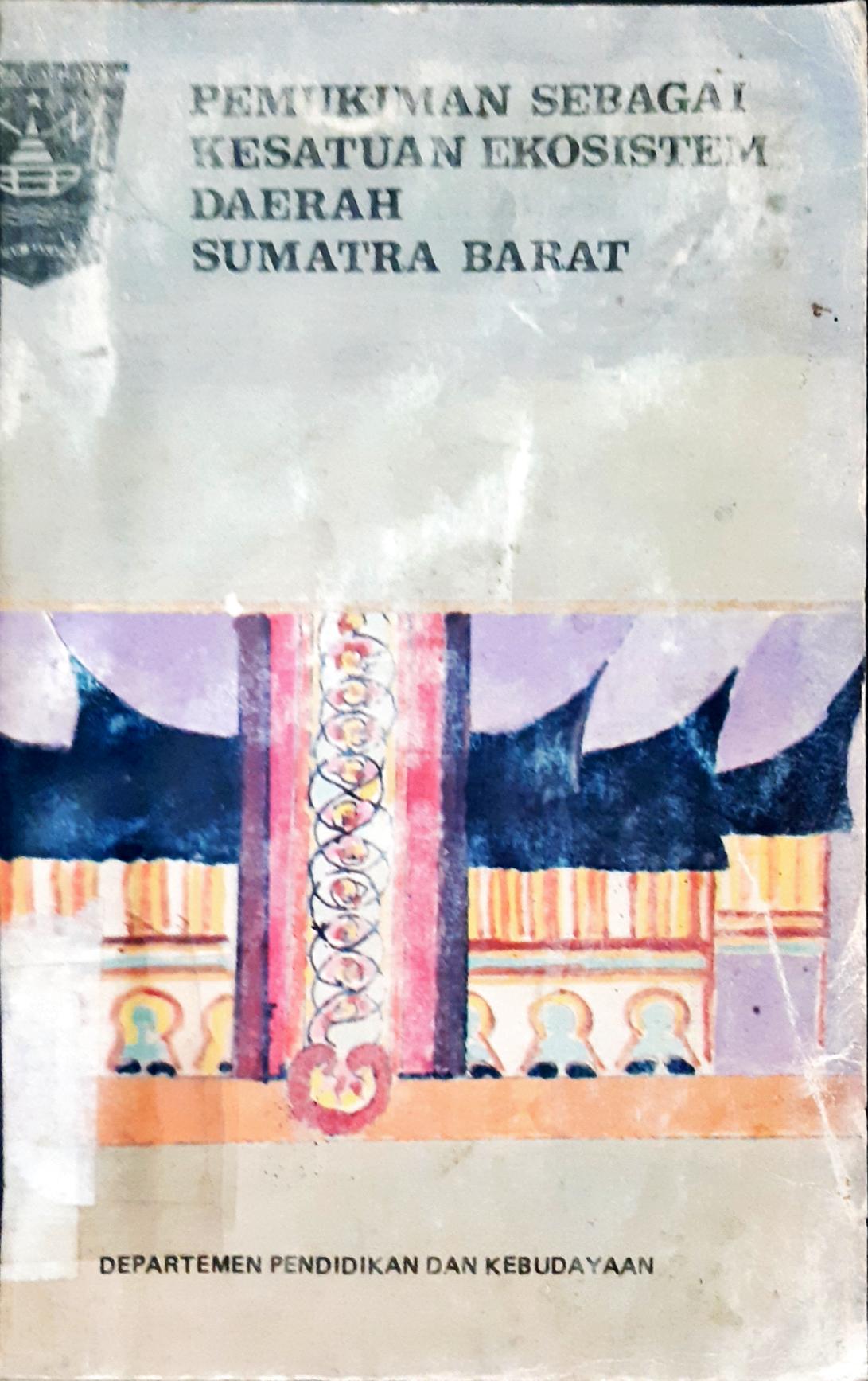 Cover Pemukiman sebagai kesatuan ekosistem daerah Sumatera Barat
