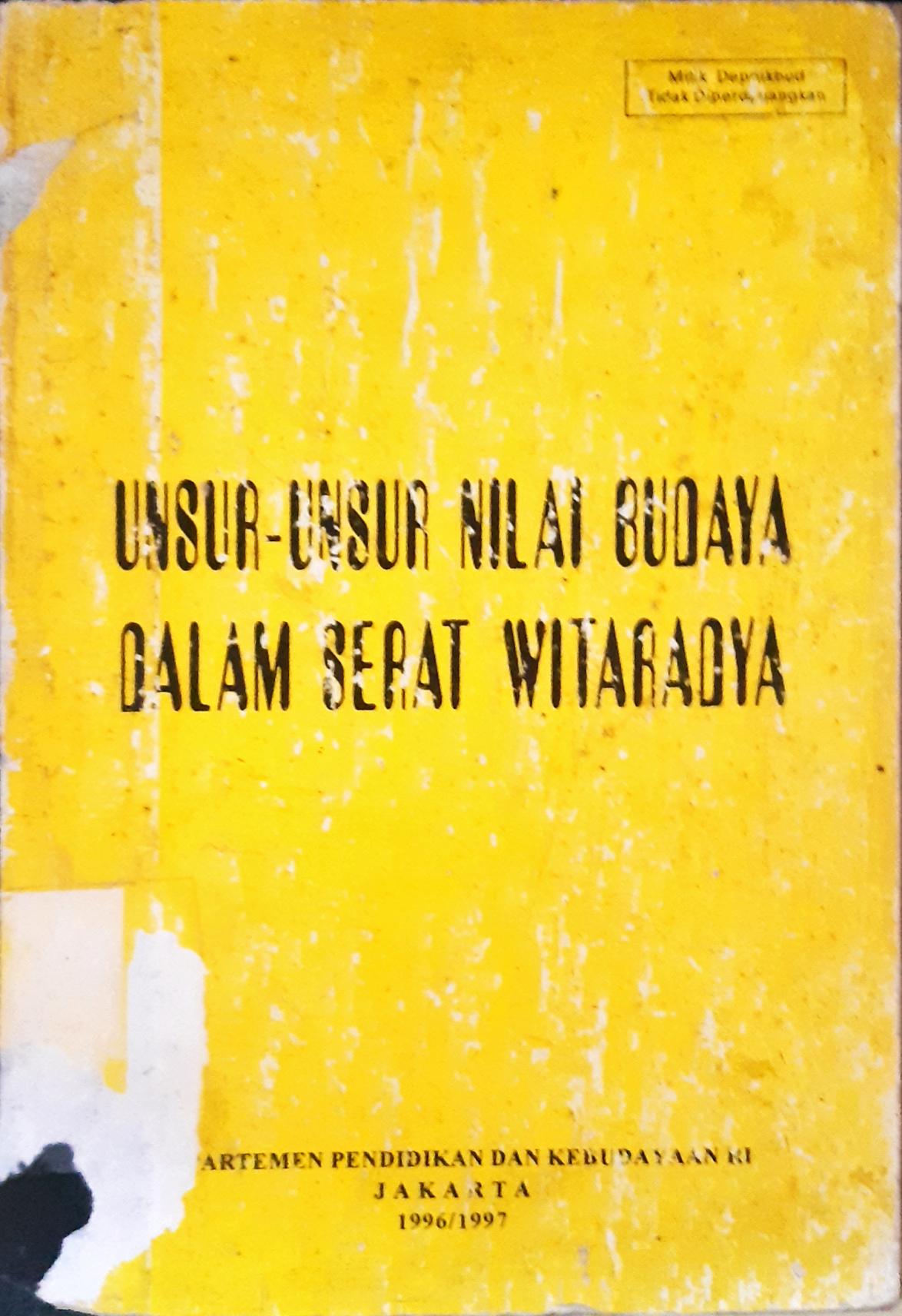 Cover Unsur-unsur nilai budaya dalam serat witaradya