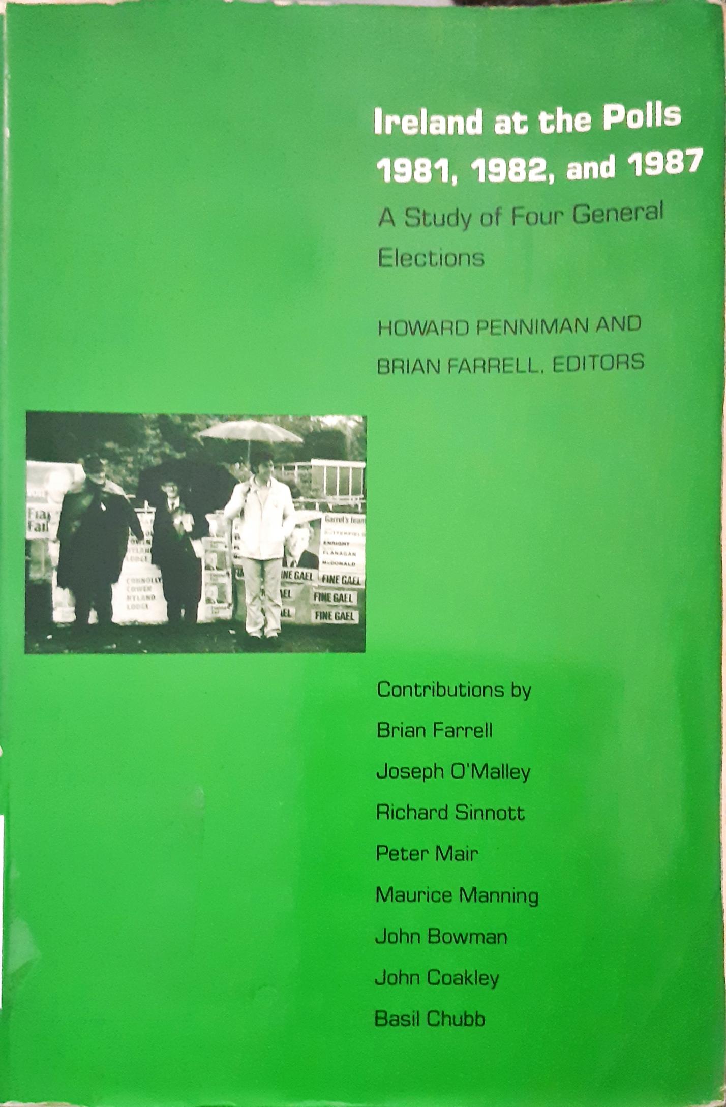 Cover Ireland at the polls 1981,1982, and 1987 :  A study of four general elections