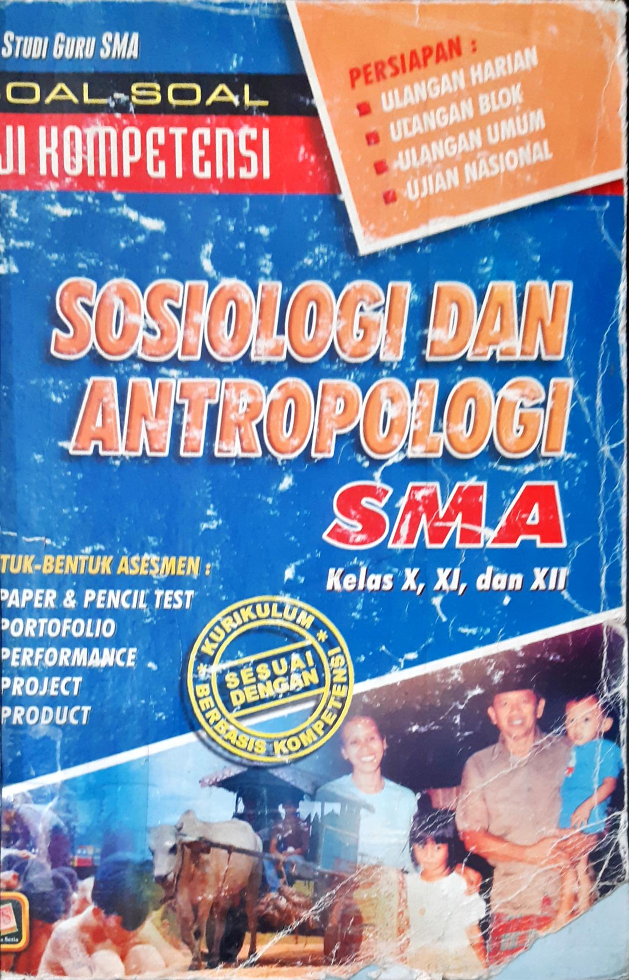 Cover Sosiologi dan antropologi SMA kelas X,XI dan XII / Drs.Maman Abdurrahman, M.Pd... [et al.]