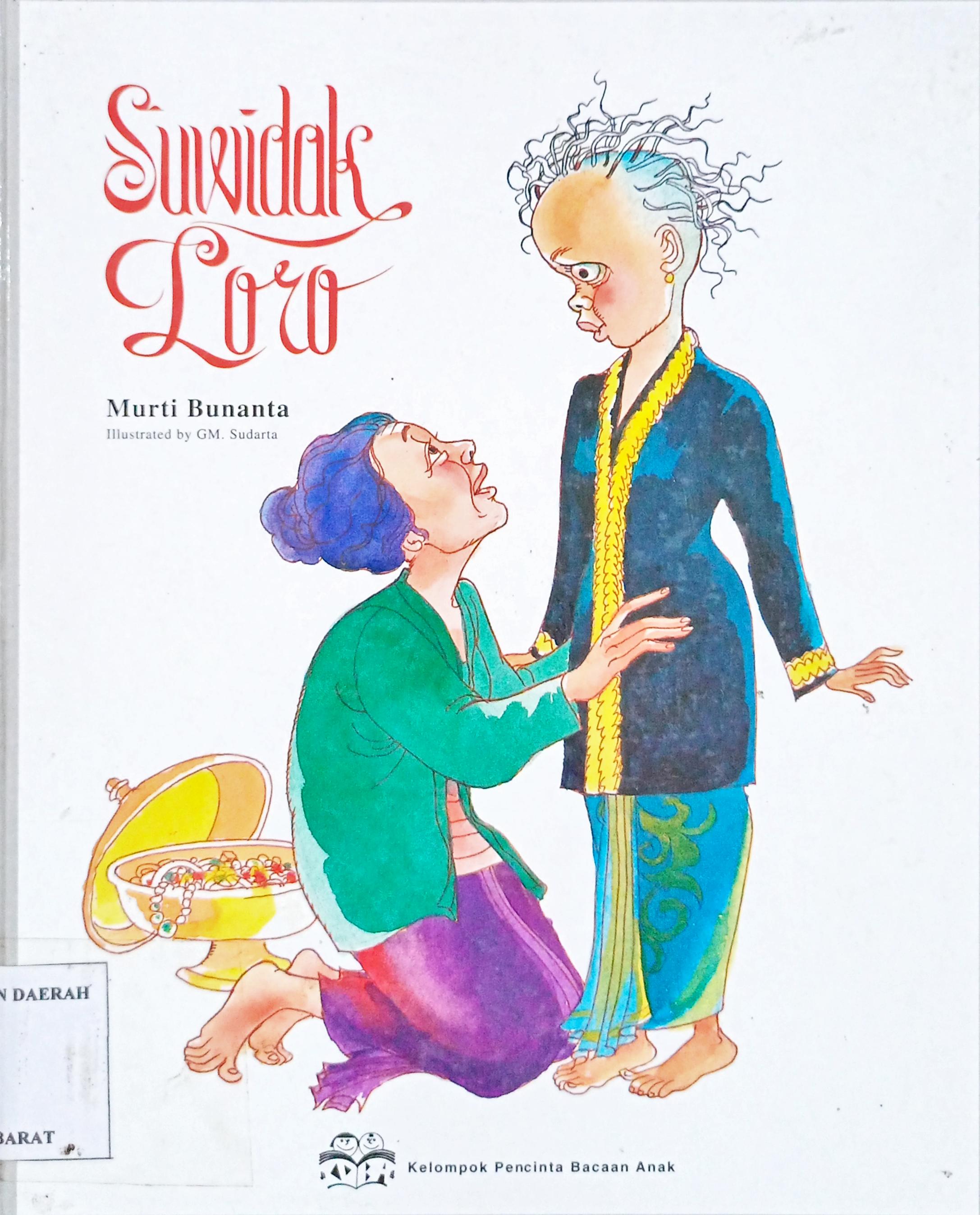 Cover Suwidok loro / Murti bunanta; Penerjemah, ida bagus putra yadnya