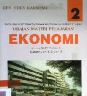 Cover Uraian materi pelajaran ekonomi 2 / Drs. Eddy Karsono