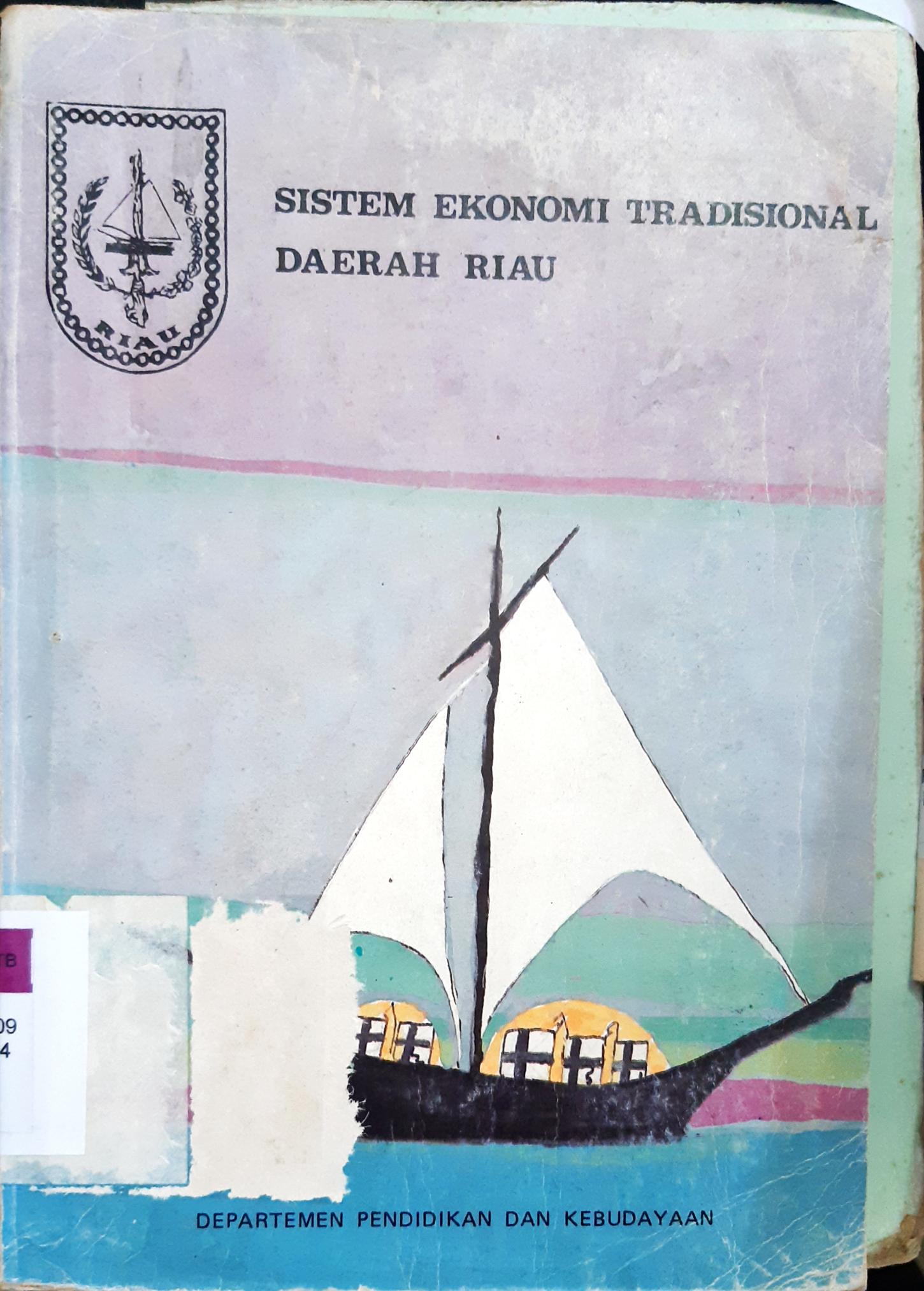 Cover Sistem ekonomi tradisional daerah riau / Tim