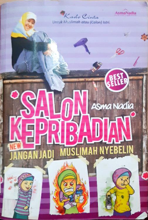 Cover Salon kepribadian :  Jangan jadi muslimah nyebelin / Asma Nadia