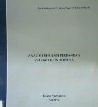 Cover Analisis efisiensi perbankan syariah di Indonesia / Diana Yumanita, Ascarya
