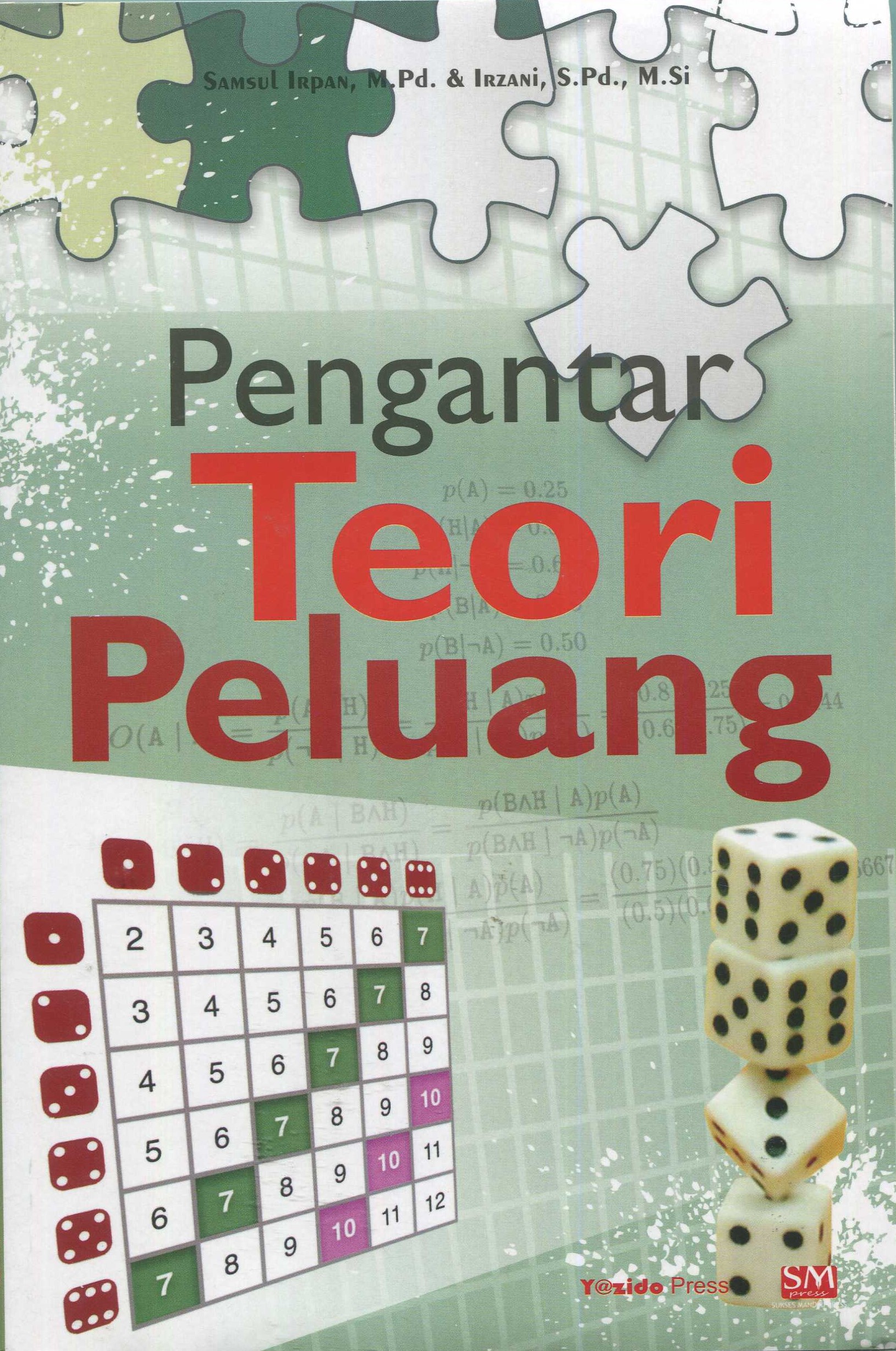 Cover Pengantar teori peluang / Samsul Irpan, M.Pd & Irzani, S.Pd., M.Si