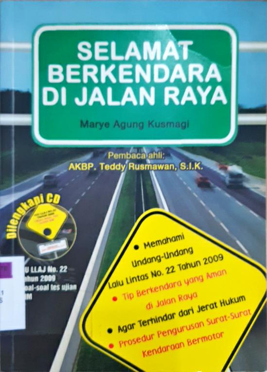 Cover Selamat berkendara di jalan raya / Marye Agung Kusmagi