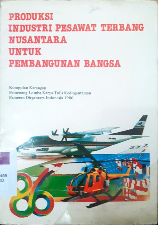 Cover Produksi industri pesawat terbang nusantara untuk pembangunan bangsa