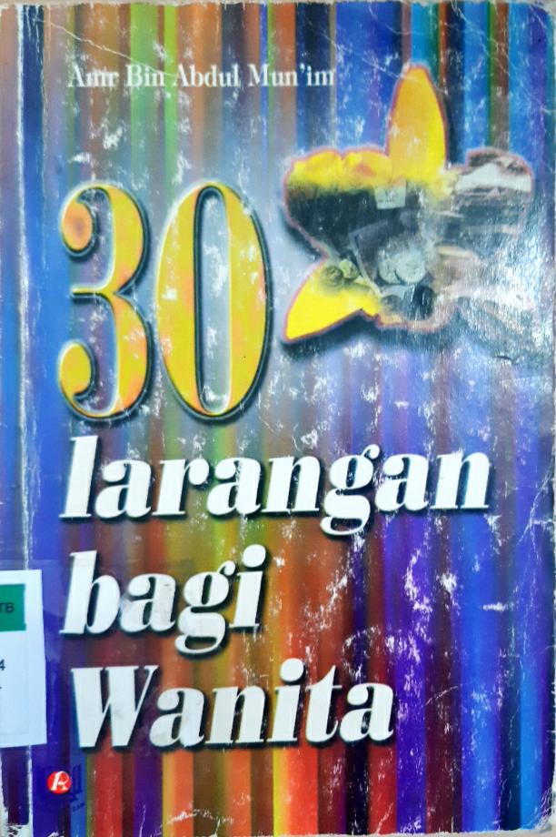 Cover 30 larangan bagi wanita / Amr bin Abdul Mun'im Salim