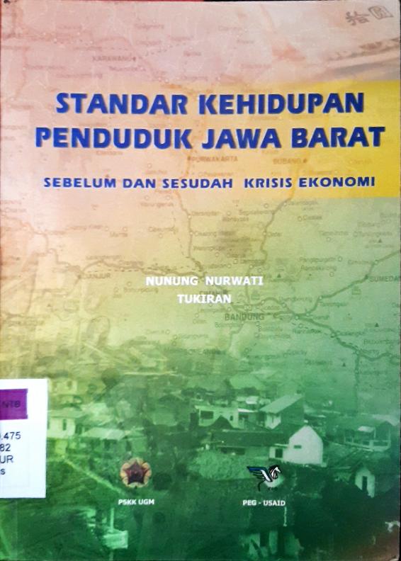 Cover Standar kehidupan penduduk jawa barat :  Sebelum dan sesudah krisis ekonomi / Nunung Nurwati, Tukiran