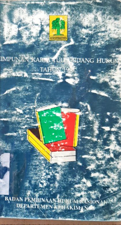 Cover Himpunan karya tulis bidang hukum tahun 1998 / Badan Pembinaan Hukum Nasional Departemen Kehakiman RI
