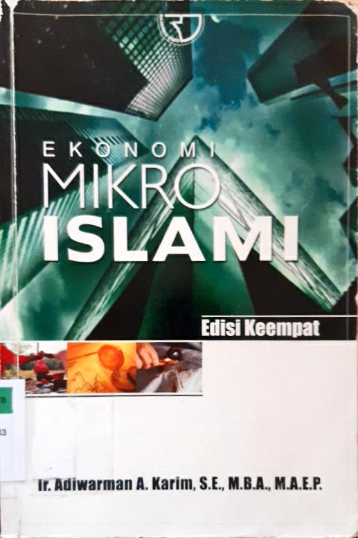 Cover Ekonomi mikro islami / Ir. Adiwarman A. Karim, SE., MBA., MAEP.