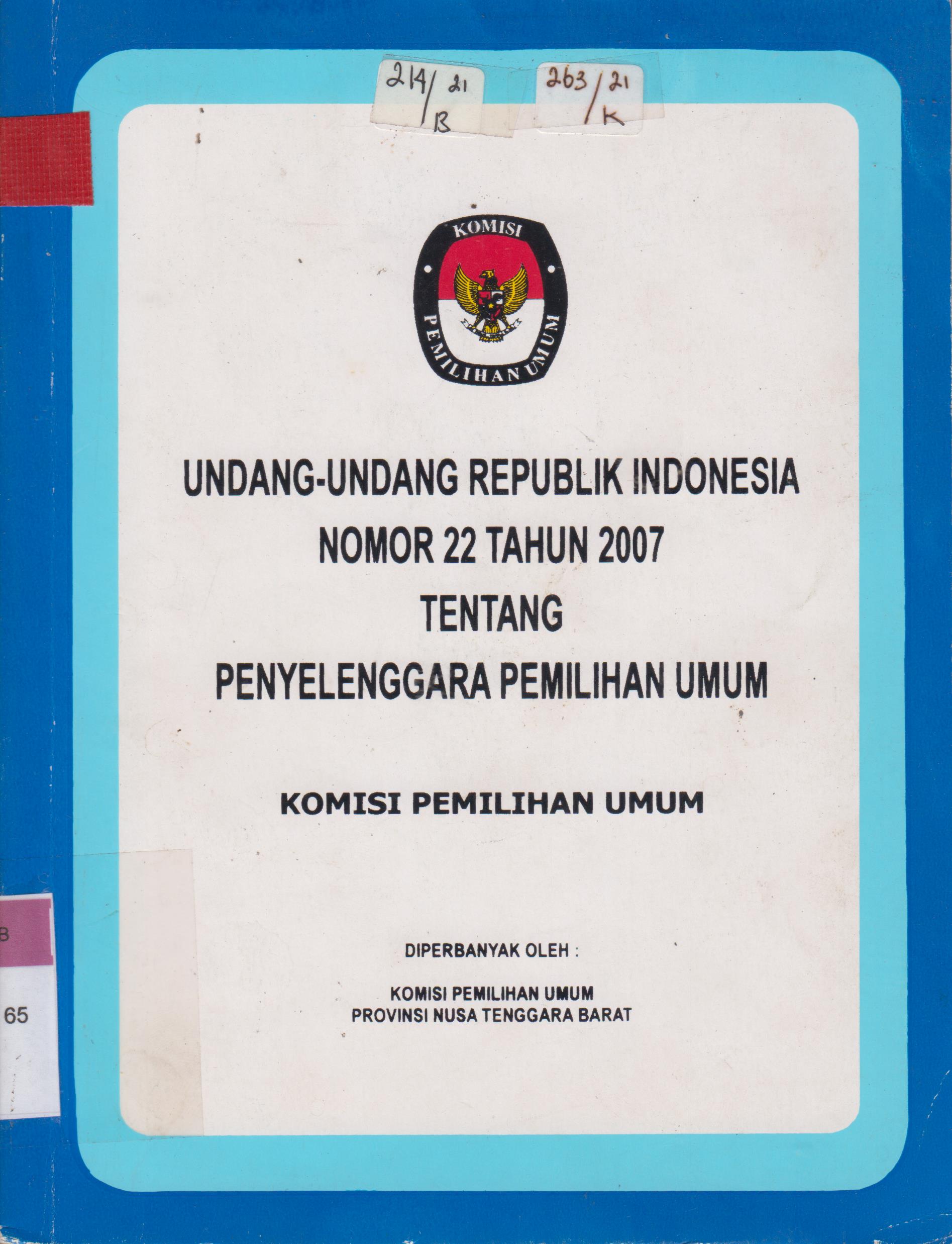 Cover Undang-undang Republik Indonesia Nomor 22 Tahun 2007 Tentang Penyelenggara Pemilihan Umum