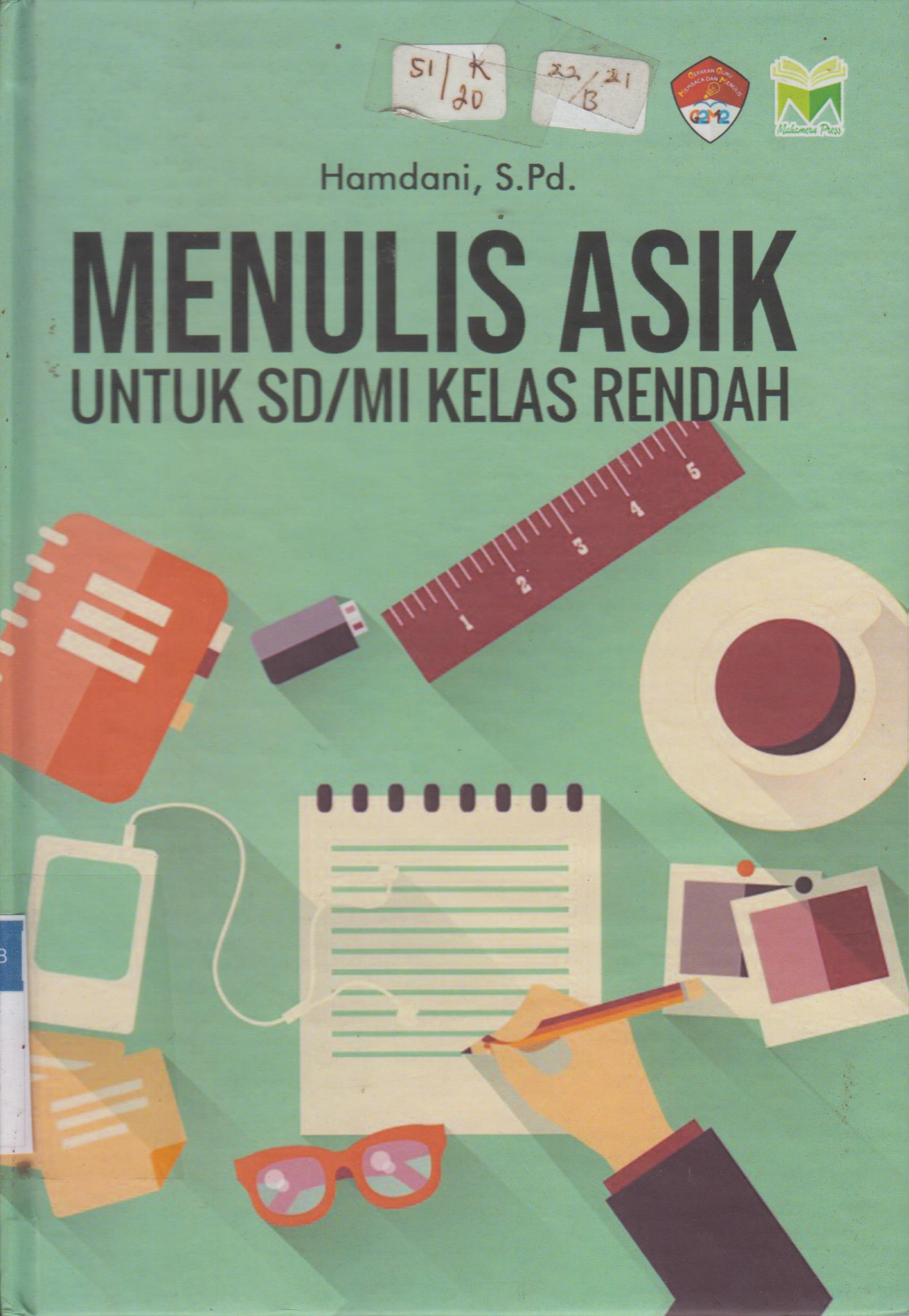 Cover Menulis Asik Untuk SD/MIKelas Rendah / Hamdani