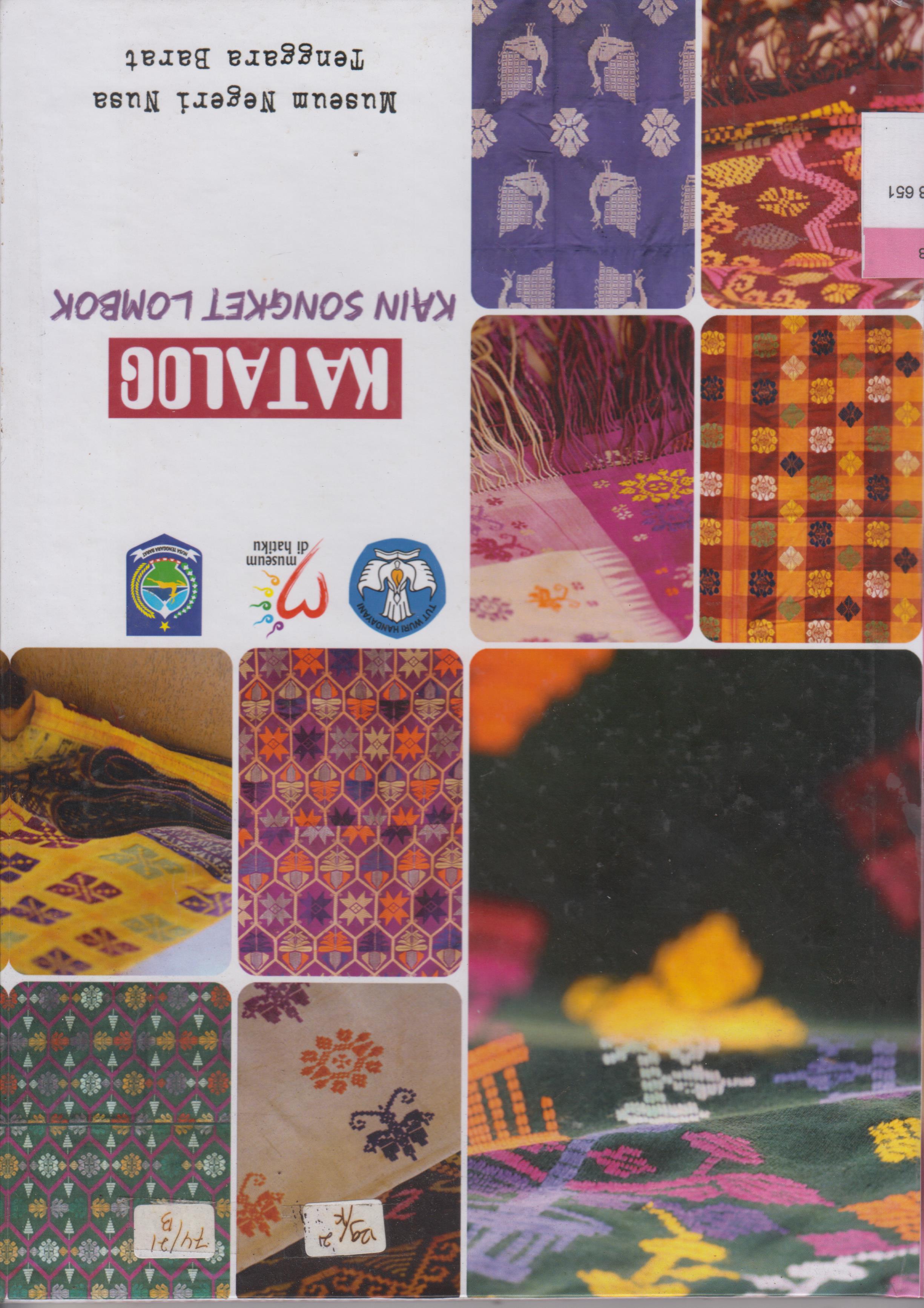 Cover Katalog Kain Songket Lombok / Nusa Tenggara Barat, Musium Provinsi