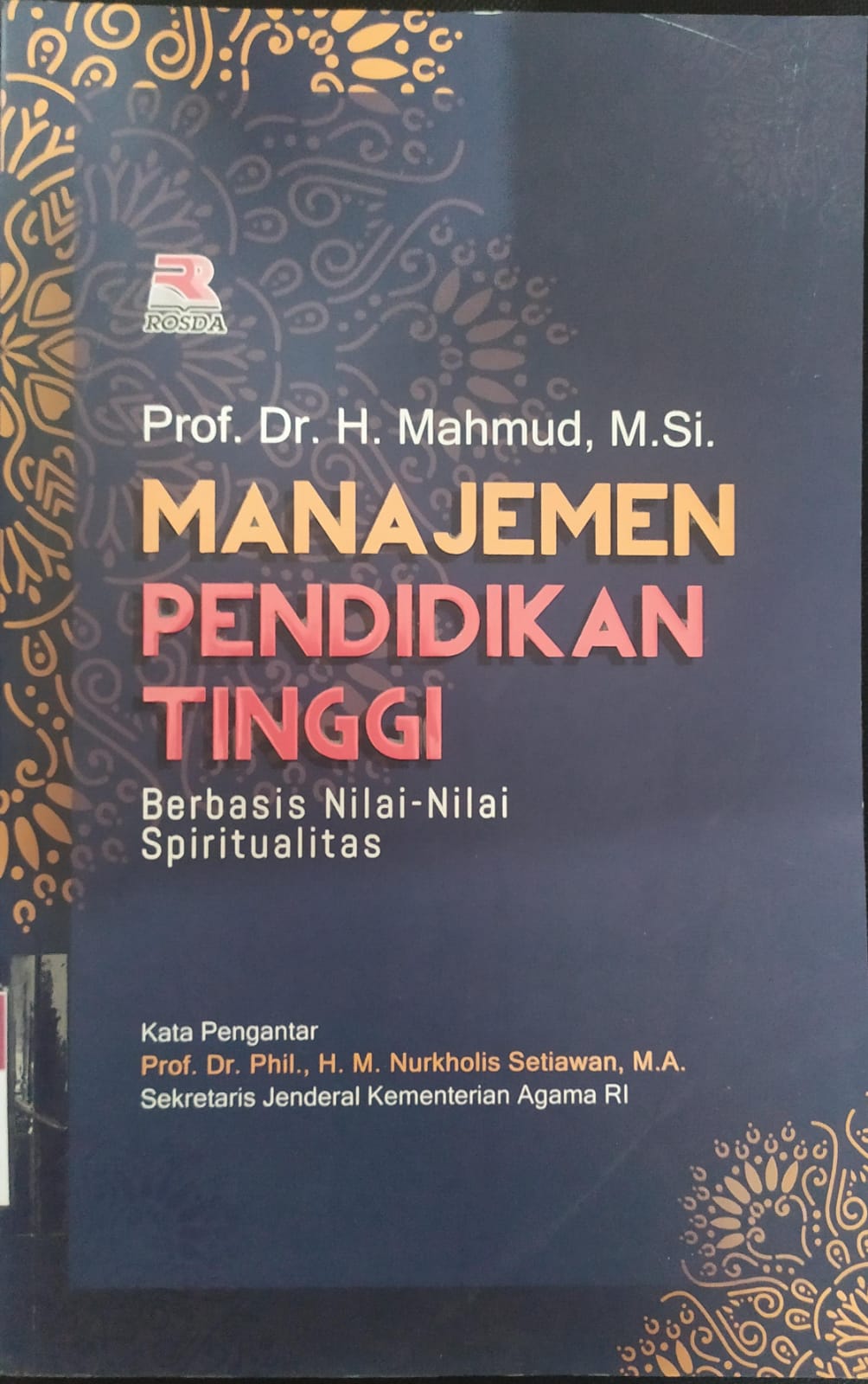 Cover Manajemen Pendidikan Tinggi :  Berbasis Nilai - Nilai Spiritualitas