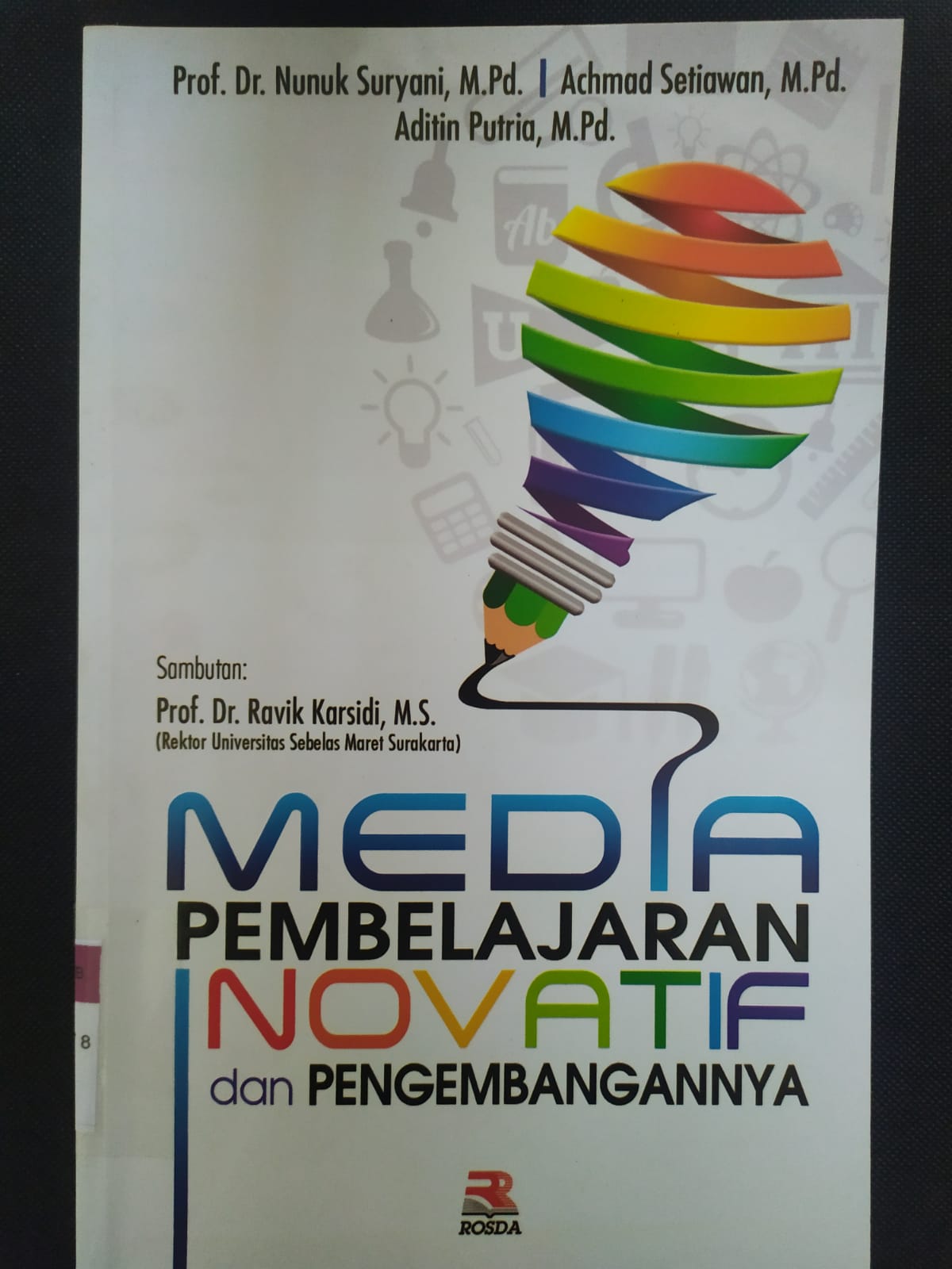 Cover Media Pembelajaran Inovatif dan Pengembangannya / Nunuk Suryani