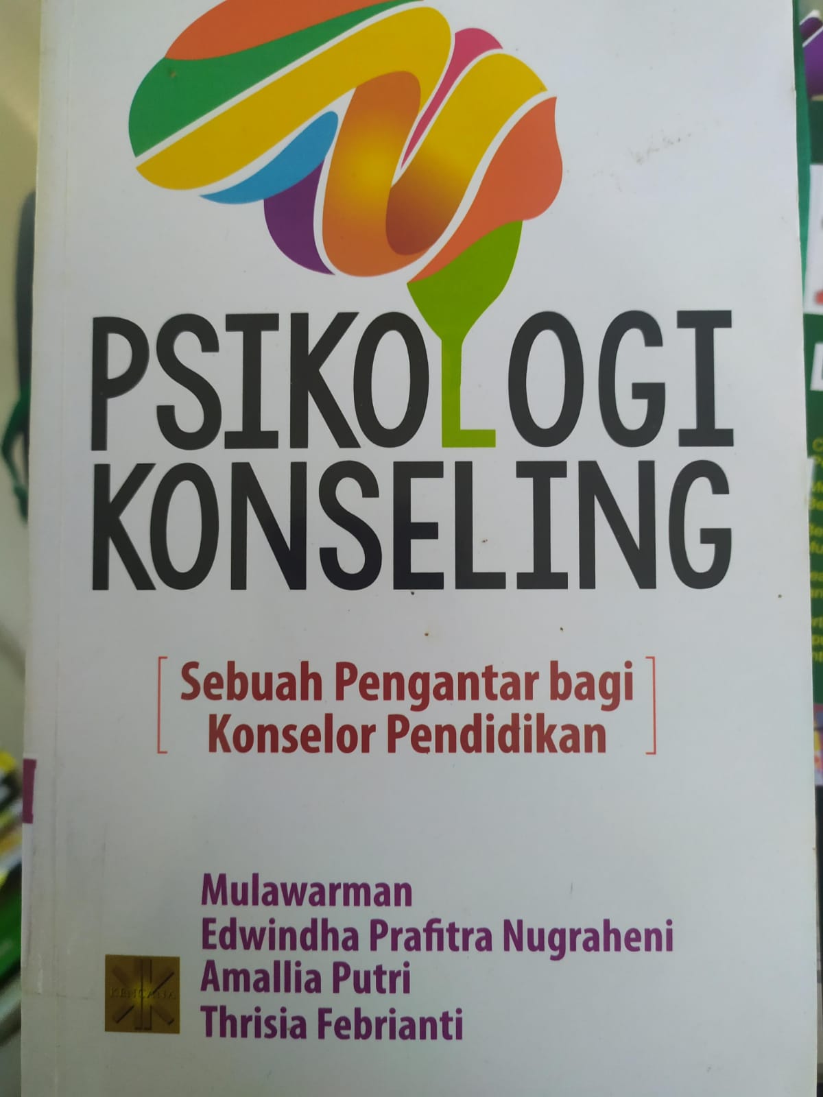 Cover Psikologi Konseling :  Sebuah Pengantar Bagi Konselor Pendidikan