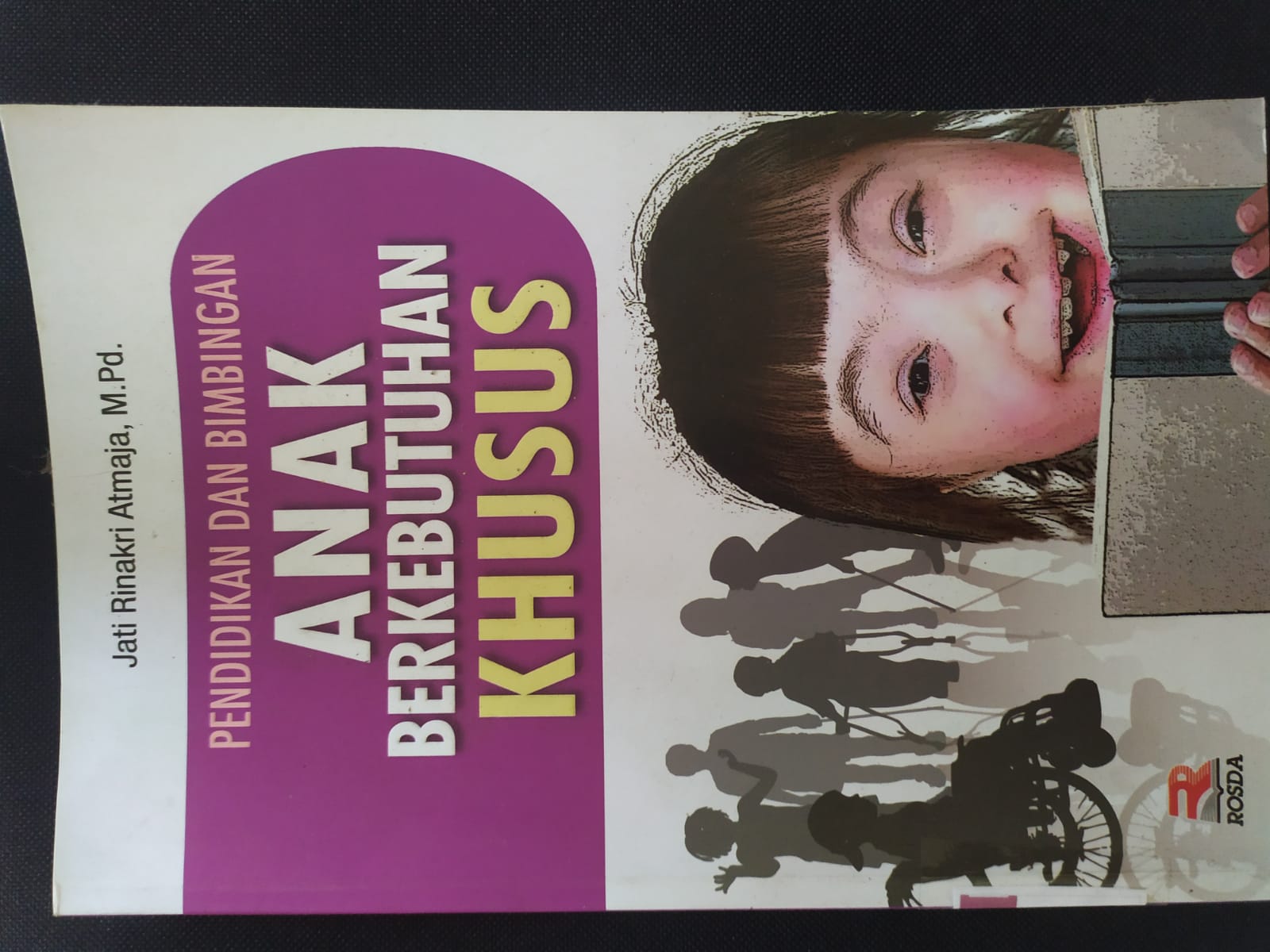 Cover Pendidikan Dan Bimbingan Anak Berkebutuhan Khusus / Jati Rinakri Atmaja